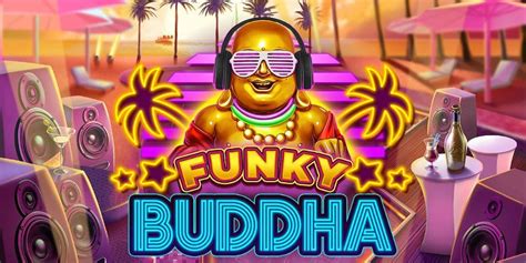 Funky Buddha Slot Grátis
